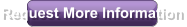 Request More Information